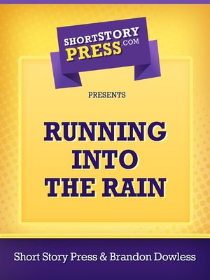 cover image of Running Into the Rain